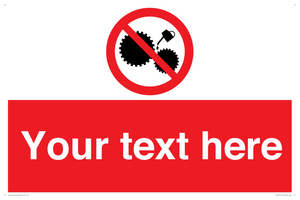 Custom No Oiling Sign